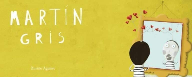 Martín Gris: Un libro infantil que ayuda a fortalecer la autoestima de los niños. 10 Portada del libro Martín Gris: niño de espaldas ante un espejo que le devuelve un reflejo gris